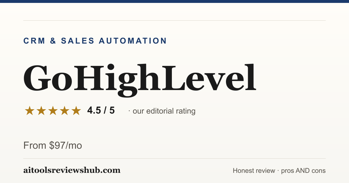 GoHighLevel — honest review