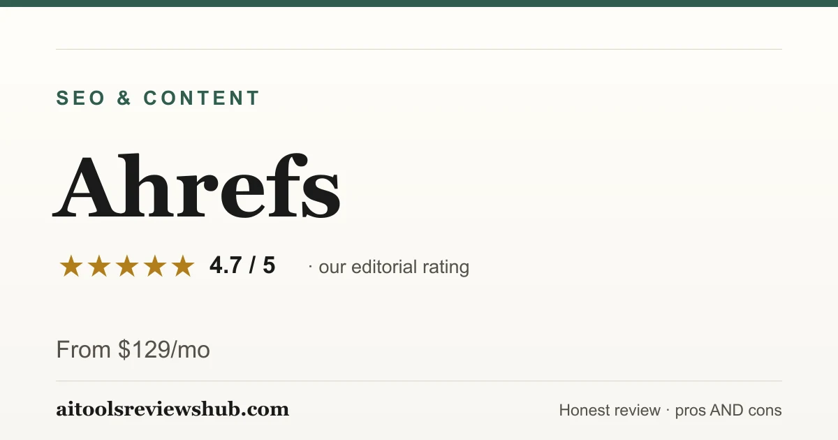 Ahrefs — honest review