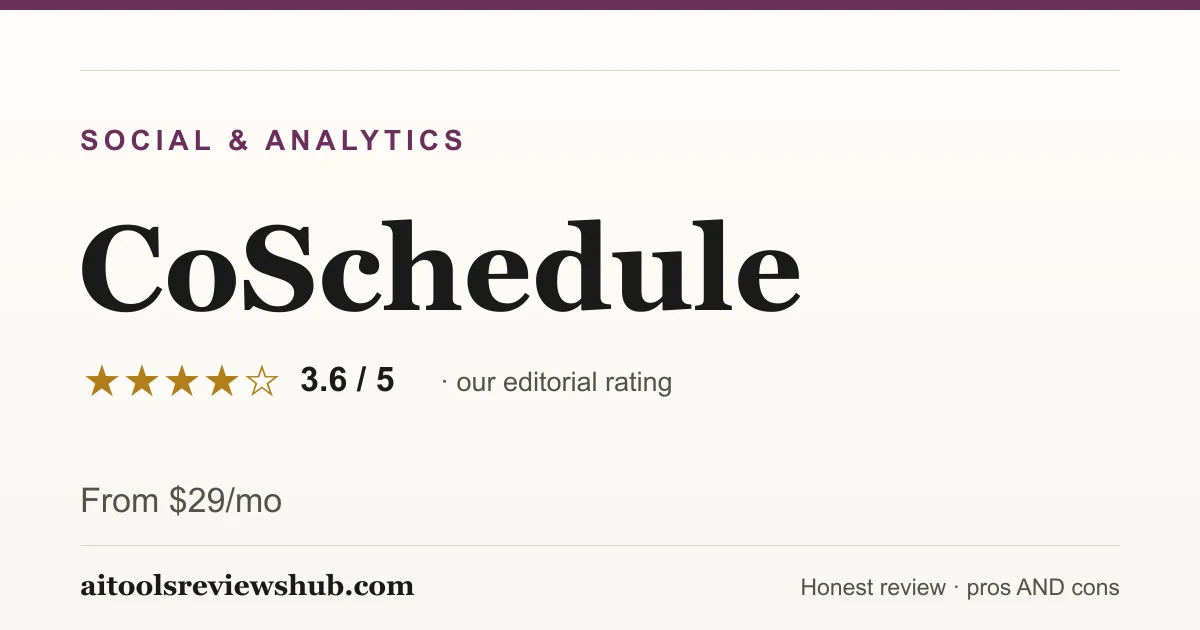 CoSchedule — honest review