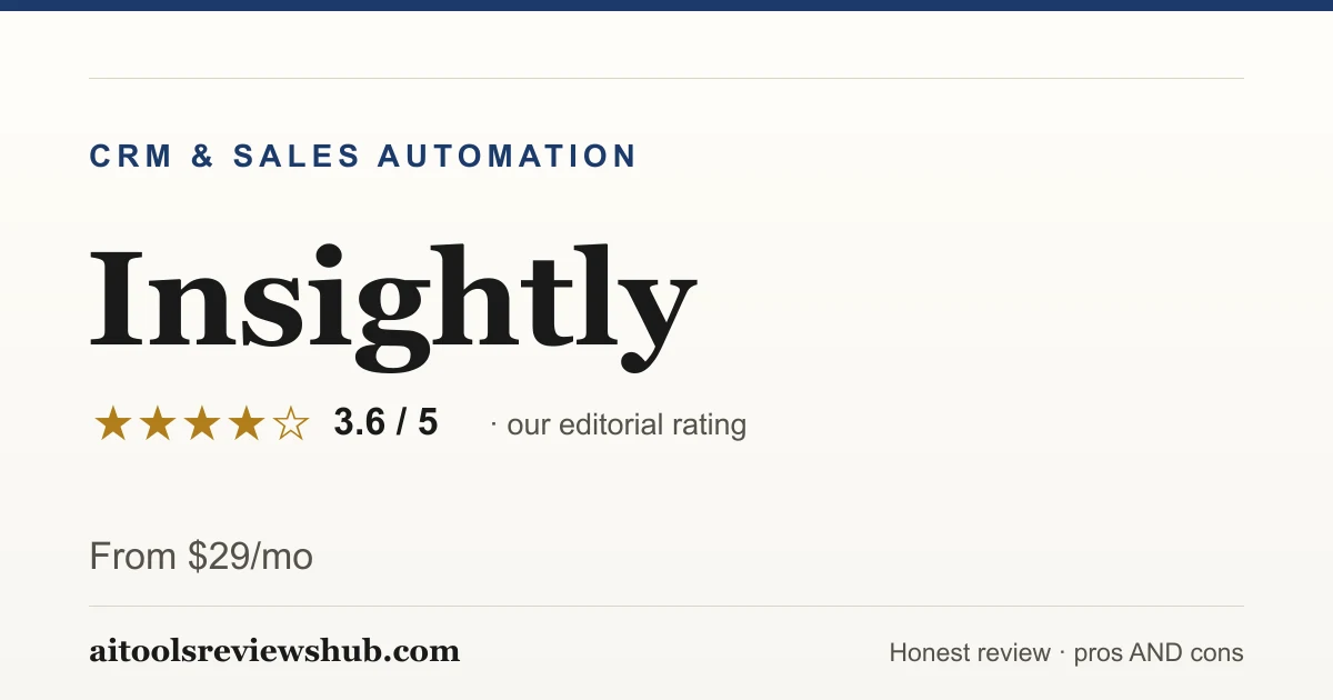 Insightly — honest review