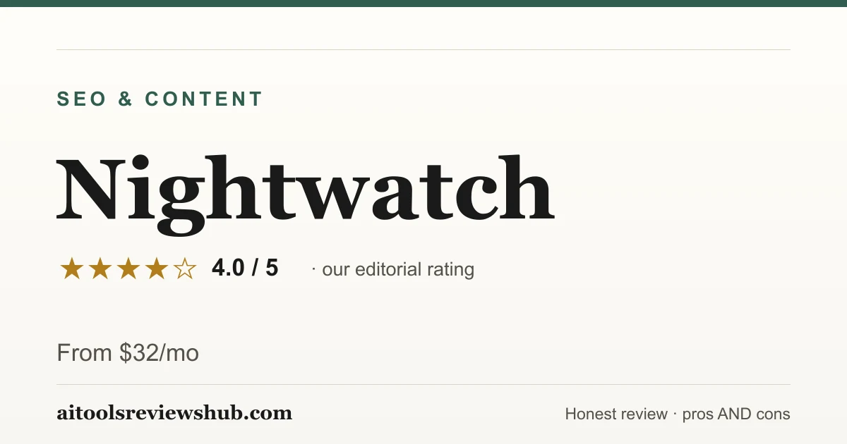 Nightwatch — honest review