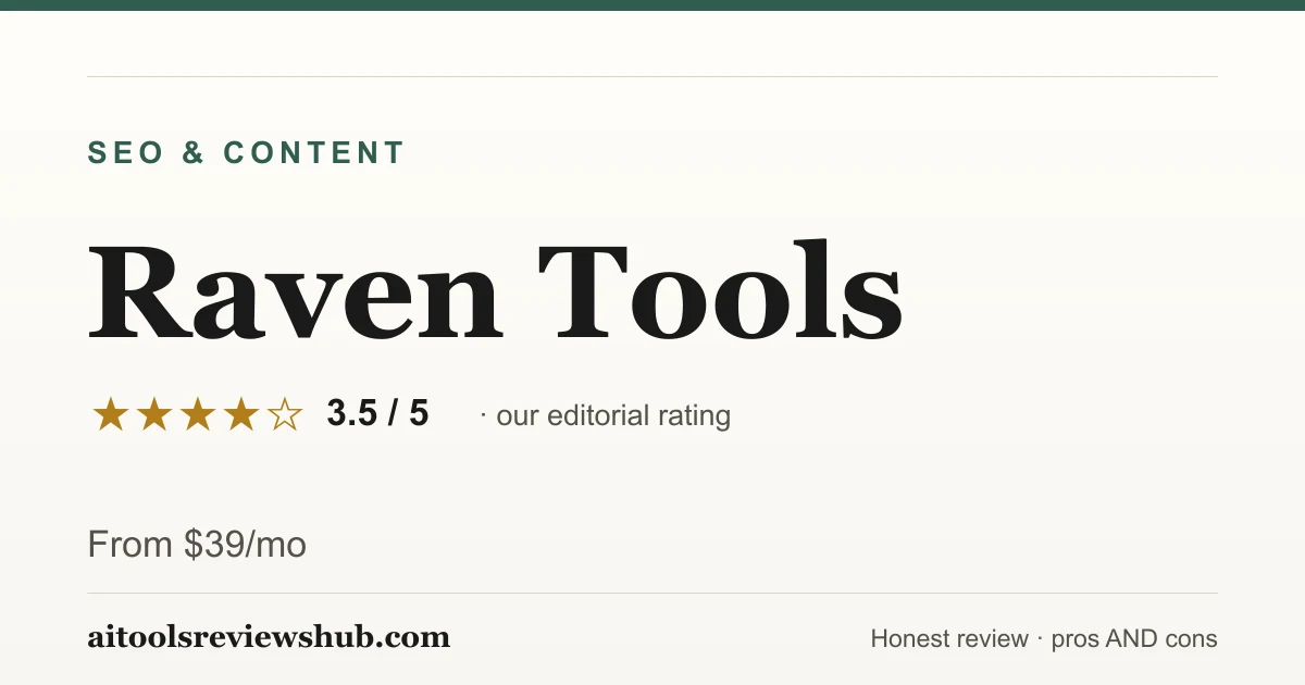 Raven Tools — honest review