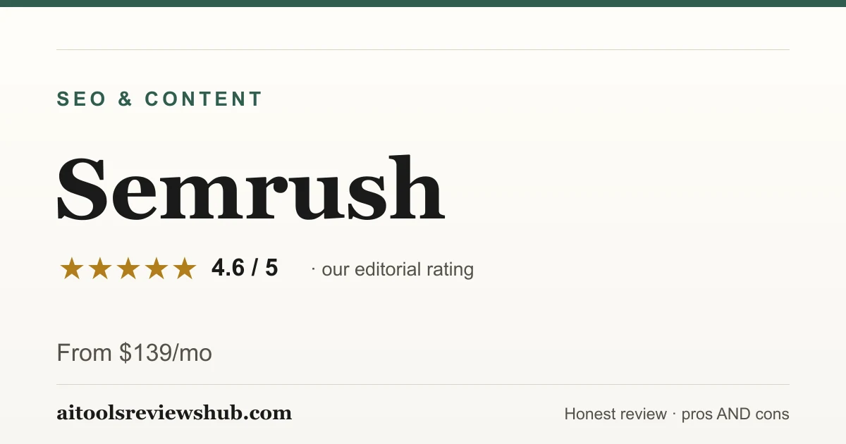 Semrush — honest review