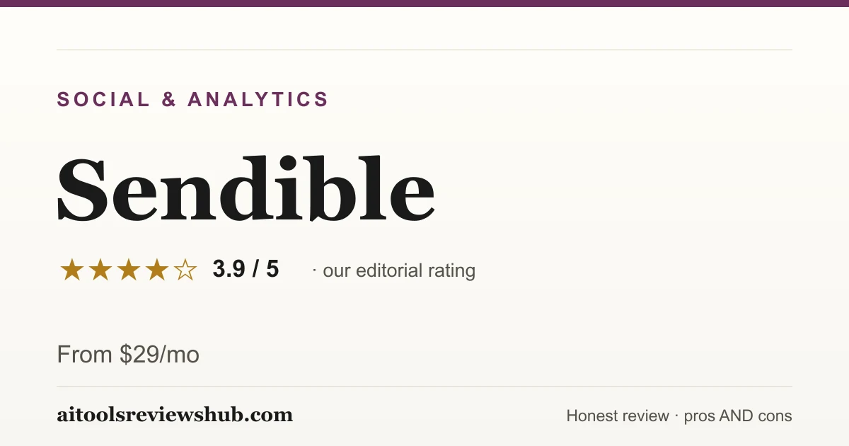 Sendible — honest review