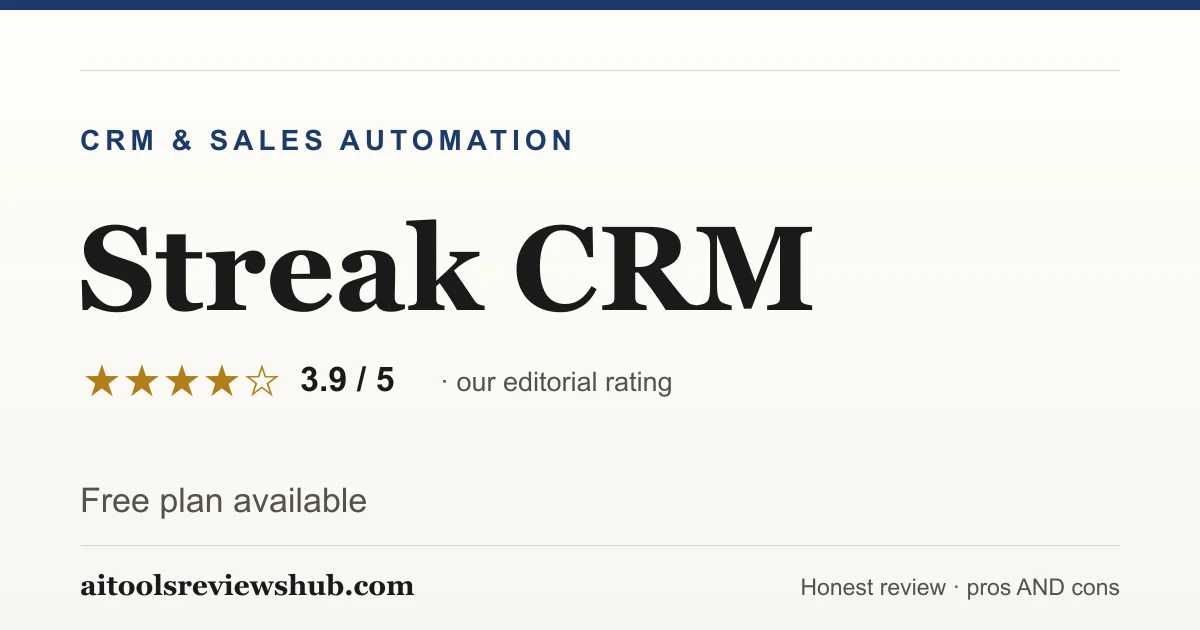Streak CRM — honest review