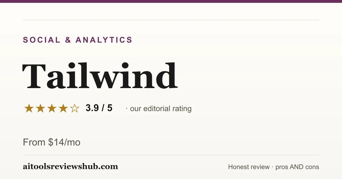 Tailwind — honest review